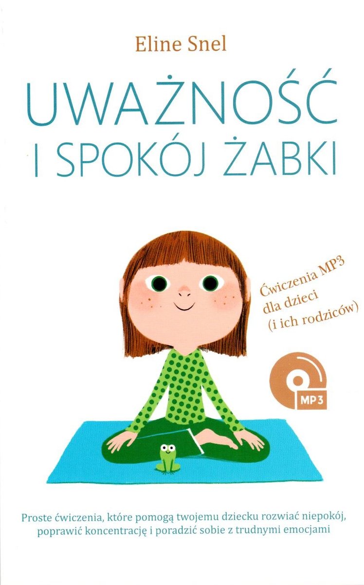 Czym jest uważność? Właściwe zrozumienie jest kluczowe w Mindfulness